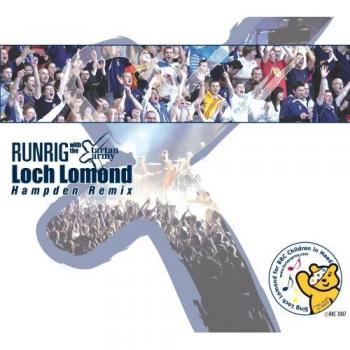 Runrig & Tartan Army: Loch Lomond Remix