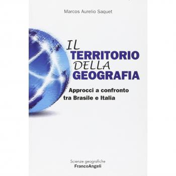 Il territorio della geografia. Approcci a confronto tra Brasile e Italia