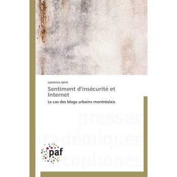 Janni, Laurence: Sentiment d'insécurité et Internet