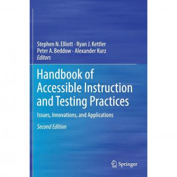 Handbook of Accessible Instruction and Testing Practices: Issues, Innovations, and Applications