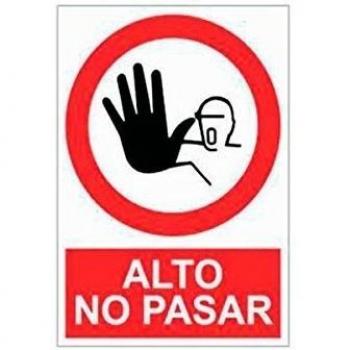Señal poliestireno 297x210 mm. alto no pasar