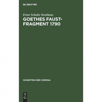 Goethes Faust-Fragment 1790