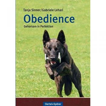 Tanja Sinner Obedience: Gehorsam In Perfektion
