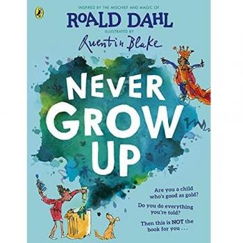 Never Grow Up