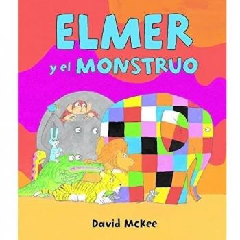 ELMER Y EL MONSTRUO (ELMER. PRIMERAS LECTURAS)