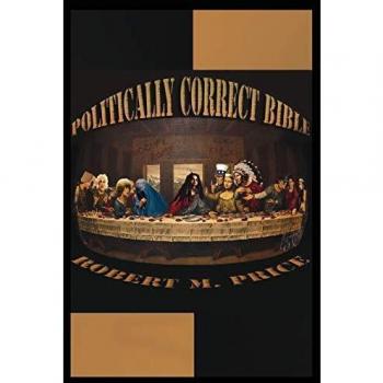 The Politically Correct Bible