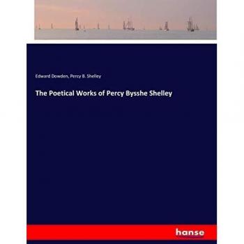 The Poetical Works of Percy Bysshe Shelley