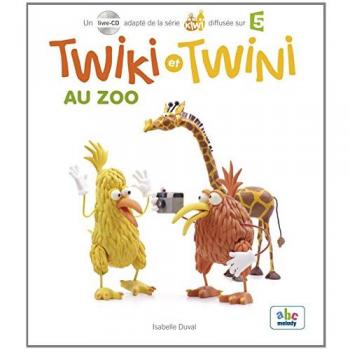 Isabelle Duval Twiki Et Twini Au Zoo (Col. Kiwi)