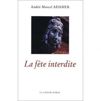 La Fête Interdite