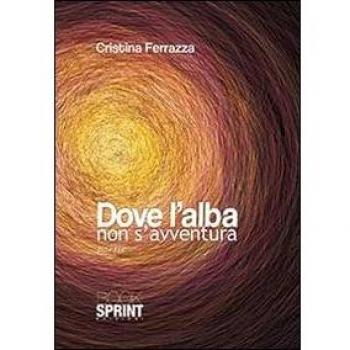 Dove l'alba non s'avventura