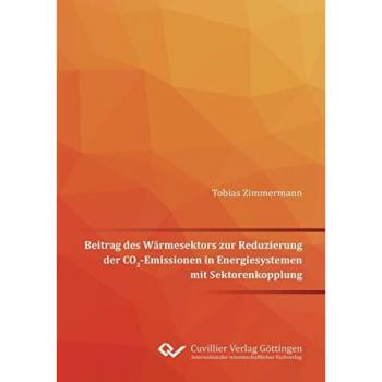Beitrag des Wärmesektors zur Reduzierung der CO2-Emissionen in Energiesystemen mit Sektorenkopplung