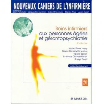 Soins infirmiers aux personnes âgées et gérontopsychiatrie (Nouveaux Cahiers)