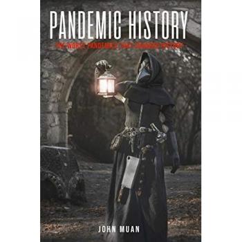 PANDEMIC HISTORY: The Worst Pandemics That Changed History