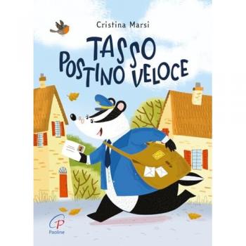 Tasso postino veloce. Ediz. a colori