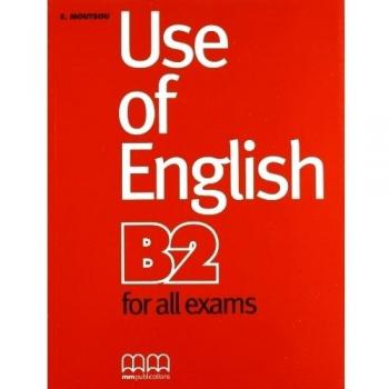 USE OF ENGLISH (B2) FOR ALL EXAMS