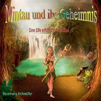 Mintau und ihr Geheimnis (Tapa blanda).