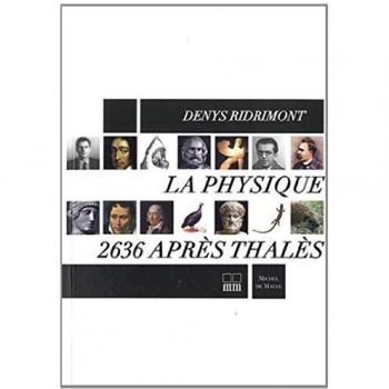 La physique 2636 apres thales