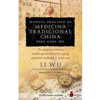 Manual práctico de medicina tradicional china para cada día (Tapa blanda)