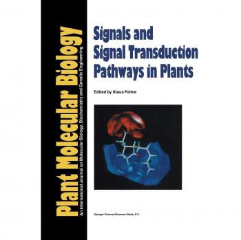 Signals and Signal Transduction Pathways in Plants