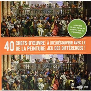 40 chefs-d'oeuvre de la peinture à