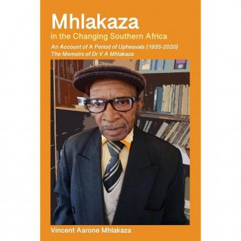 Mhlakaza in the Changing Southern Africa