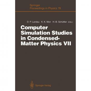 Computer Simulation Studies in Condensed-Matter Physics VII