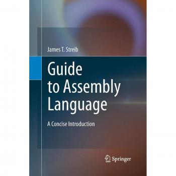 Guide to Assembly Language: A Concise Introduction