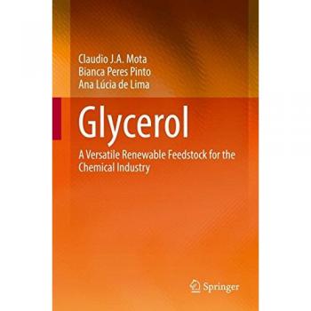 Glycerol: A Versatile Renewable Feedstock for the Chemical Industry