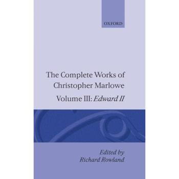 The Complete Works of Christopher Marlowe