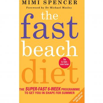 Fast Beach Diet Super-Fast 6-Week Programme  to Get You in Shape for Summer NEW