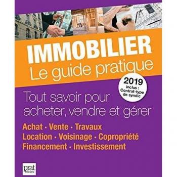 Immobilier : Le guide pratique