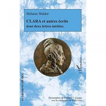 CLARA et autres écrits