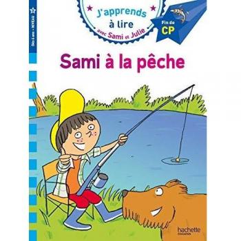 Sami Et Julie Cp Niveau 3 Sami A La Peche