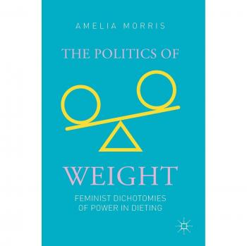 The Politics of Weight