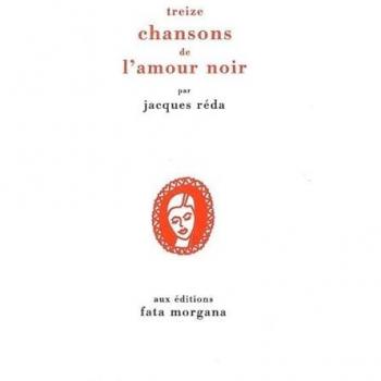 Treize chansons de l’amour noir