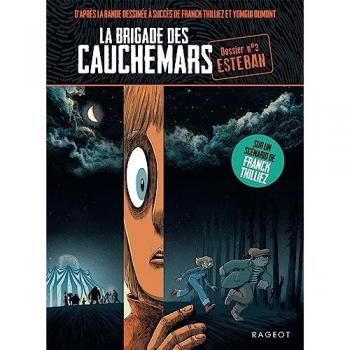 La brigade des cauchemars