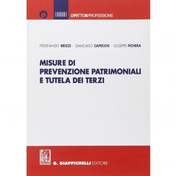 Misure di prevenzione patrimoniali e tutela dei terzi