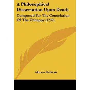 Radicati, Alberto: A Philosophical Dissertation Upon Death