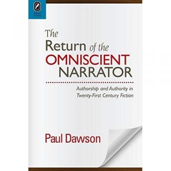 Dawson, Paul: The Return of the Omniscient Narrator