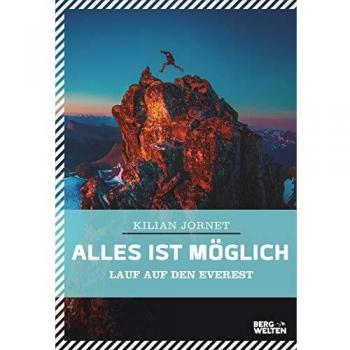 Alles ist möglich: Lauf auf den Everest
