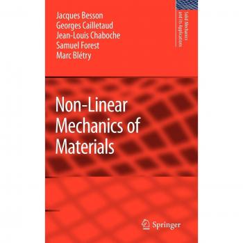 Non-Linear Mechanics of Materials