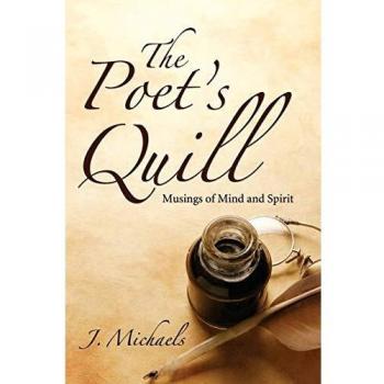 The Poet's Quill: Musings of Mind and Spirit