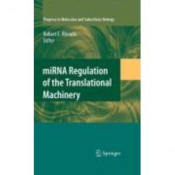 miRNA Regulation of the Translational Machinery