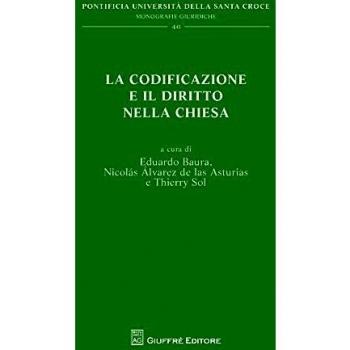 La codificazione e il diritto nella Chiesa