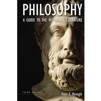 Philosophy: A Guide to the Reference Literature, 3rd Edition