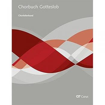 Chorbuch Gotteslob. Chorleiterband für Chor & Orgel