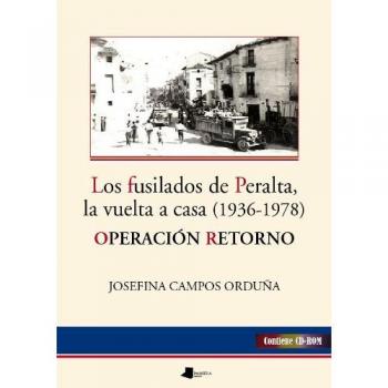 Los fusilados de Peralta, la vuelta a casa