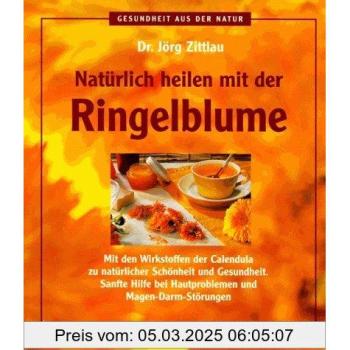Natürlich heilen mit der Ringelblume