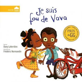Je suis fou de Vava Dany Laferrière, Frédéric Normandin ÉDITIONS DE LA BAGNOLE