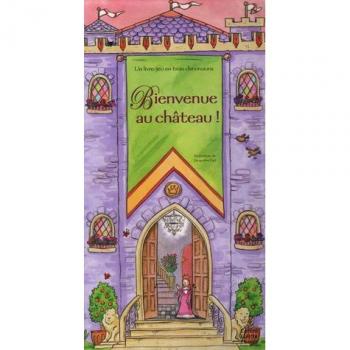 Bienvenue au château ! : Un livre-jeu en 3 dimensions